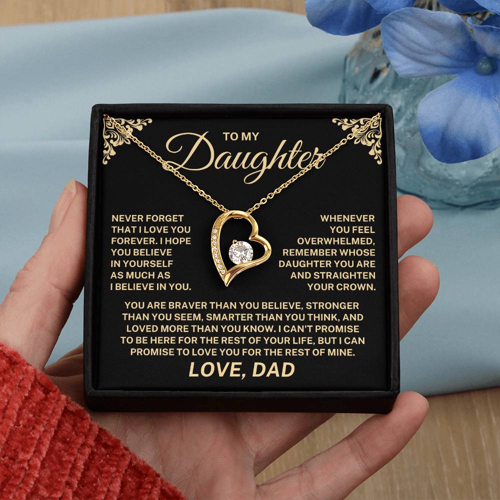 To My Daughter β Never Forget I Love You Forever Necklace (From Dad)