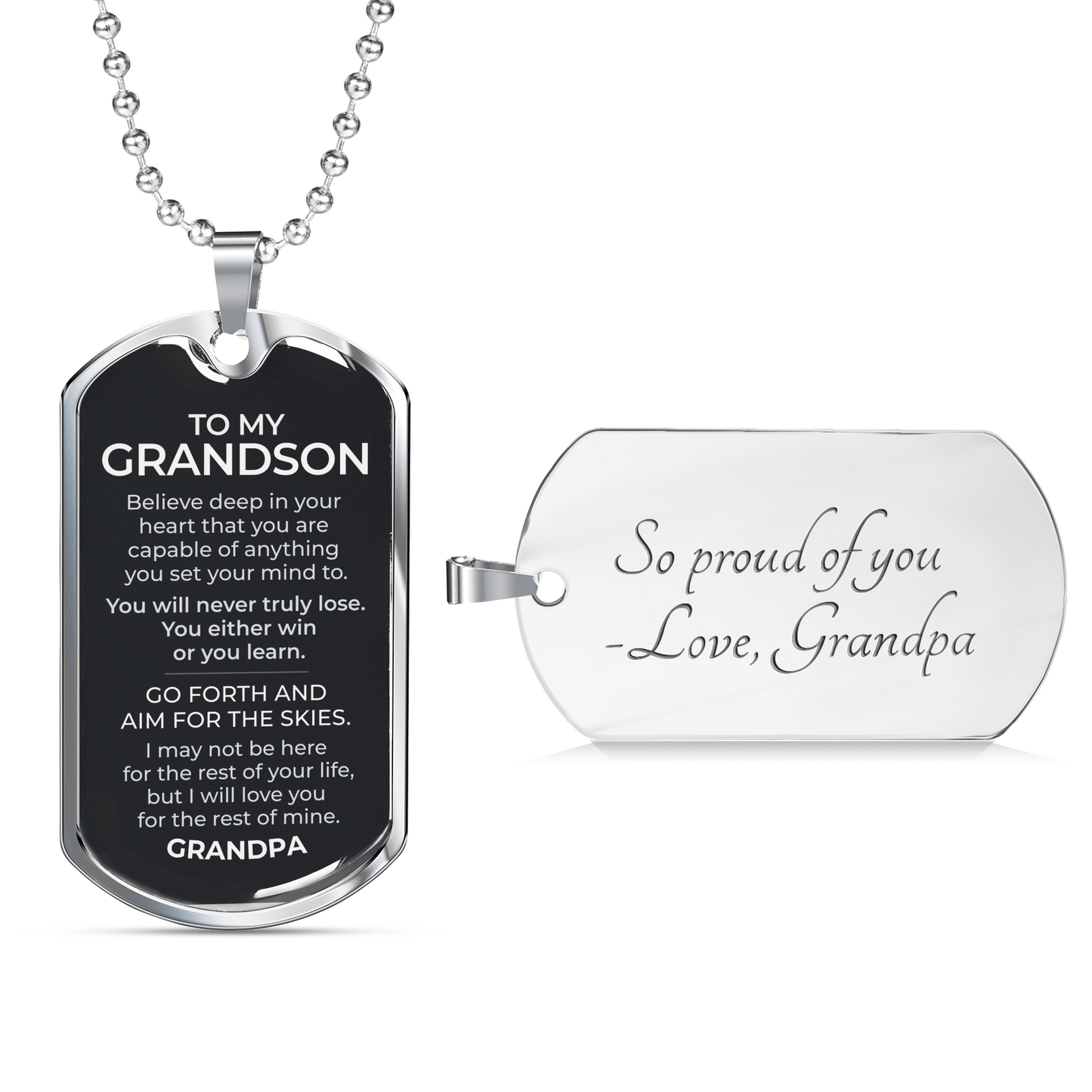 To My Grandson – Go Forth and Aim for the Skies - Dog Tag Necklace (From Grandpa)