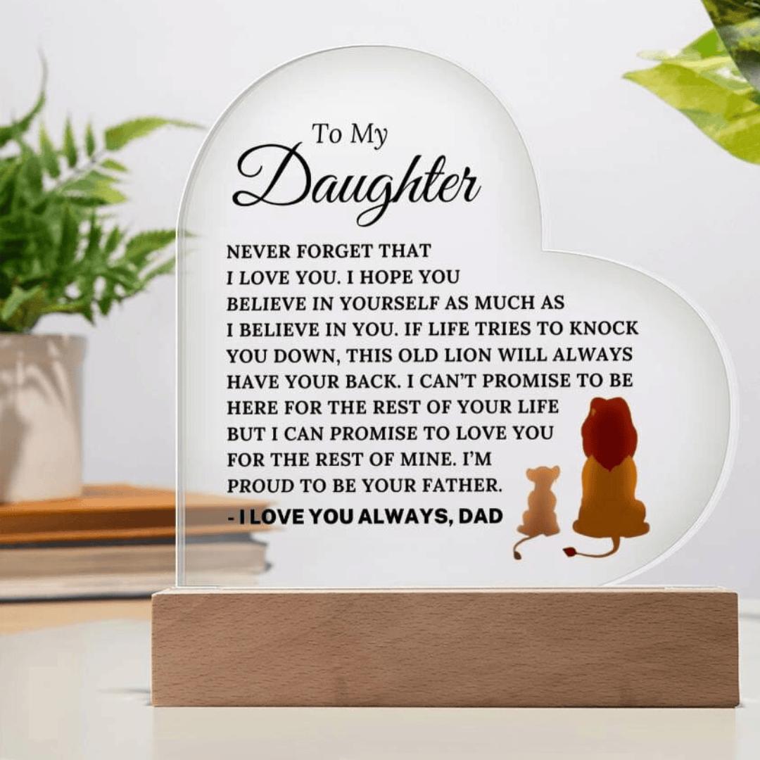 To My Daughter – This Old Lion Will Always Have Your Back LED Heart Plaque