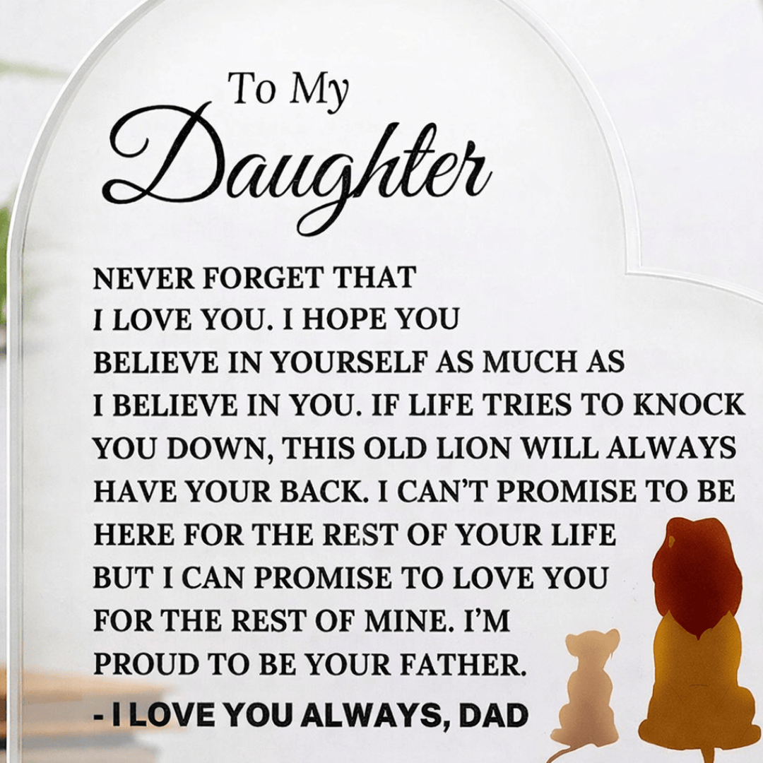 To My Daughter – This Old Lion Will Always Have Your Back LED Heart Plaque