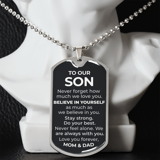 To Our Son – Never Forget How Much We Love You Dog Tag Necklace