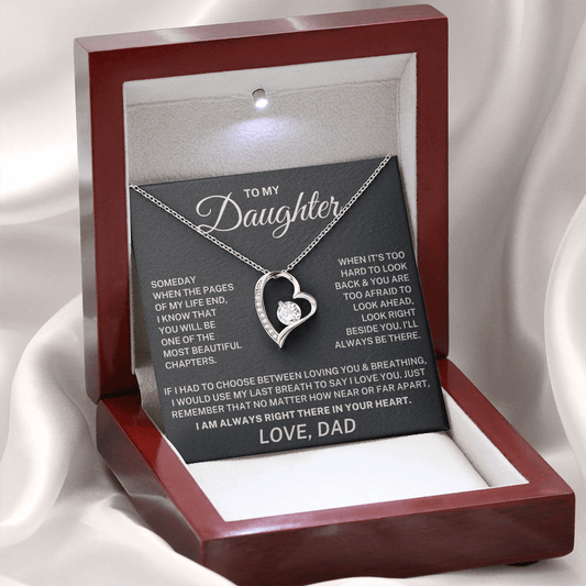 To My Daughter – I Am Always Right There In Your Heart – Forever Love Necklace (From Dad)