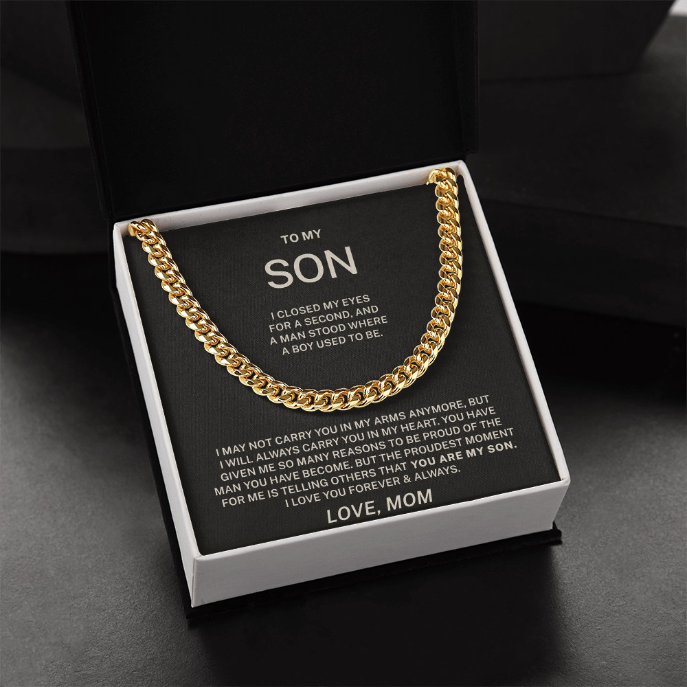 To My Son – From Boy to Man Cuban Link Chain (From Mom)