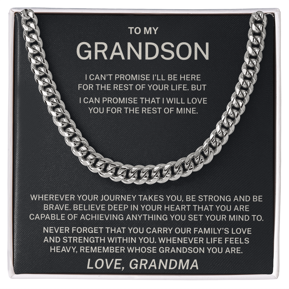 To My Grandson – Remember Whose Grandson You Are - Cuban Link Chain (From Grandma)