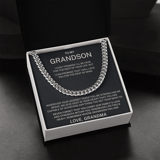 To My Grandson – Remember Whose Grandson You Are - Cuban Link Chain (From Grandma)