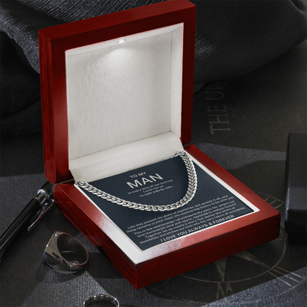 To My Man - I Love You Always And Forever - Cuban Link Chain