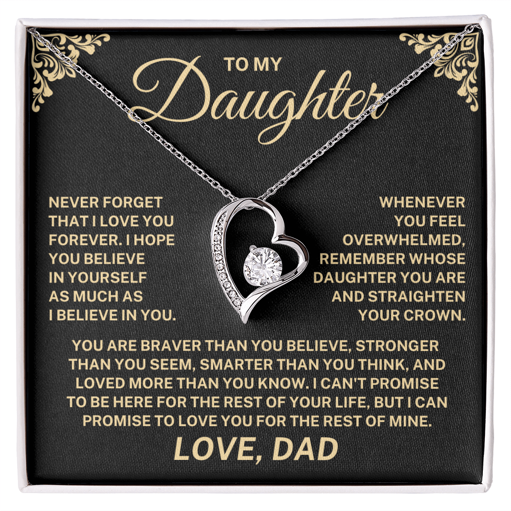 To My Daughter – Never Forget I Love You Forever Necklace (From Dad)